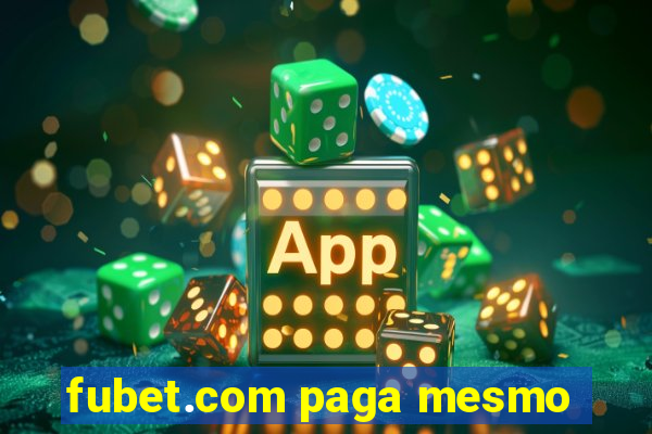 fubet.com paga mesmo